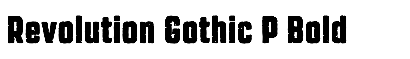 Revolution Gothic P Bold